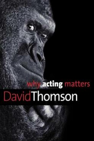 Cover of Why Acting Matters