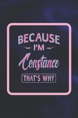 Book cover for Because I'm Constance That's Why