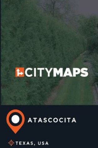 Cover of City Maps Atascocita Texas, USA