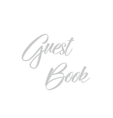 Cover of Silver Guest Book, Weddings, Anniversary, Party's, Special Occasions, Memories, Christening, Baptism, Wake, Funeral, Visitors Book, Guests Comments, Vacation Home Guest Book, Beach House Guest Book, Comments Book and Visitor Book (Hardback)