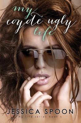Book cover for My Coyote Ugly Life
