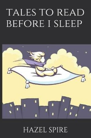 Cover of Tales to Read Before I Sleep
