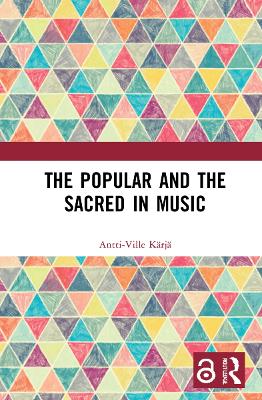 Book cover for The Popular and the Sacred in Music