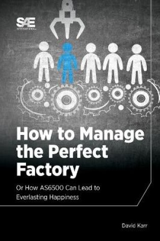 Cover of How to Manage the Perfect Factory