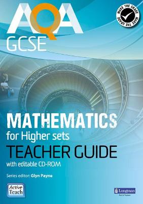 Book cover for AQA GCSE Mathematics for Higher sets Teacher Guide