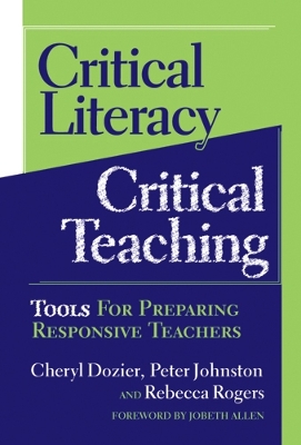 Book cover for Critical Literacy/Critical Teaching