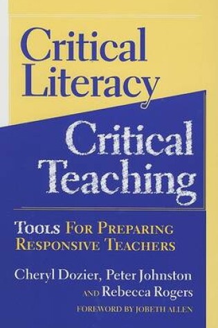 Cover of Critical Literacy/Critical Teaching
