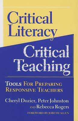 Book cover for Critical Literacy/Critical Teaching