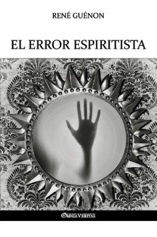 Cover of El error espiritista