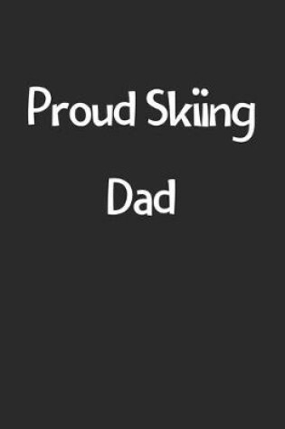 Cover of Proud Skiing Dad