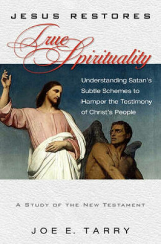 Cover of Jesus Restores True Spirituality