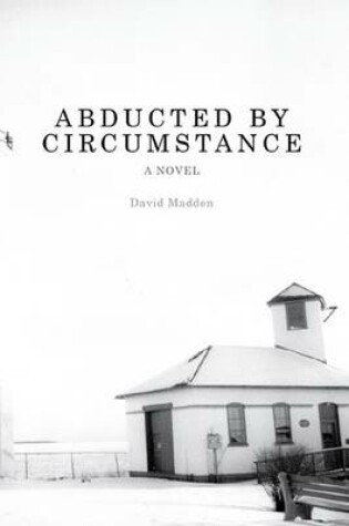 Cover of Abducted by Circumstance