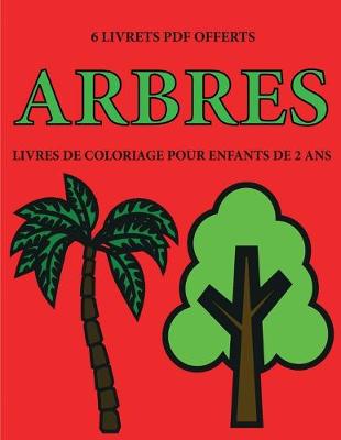 Cover of Livres de coloriage pour enfants de 2 ans (Arbres)