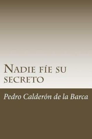 Cover of Nadie F e Su Secreto