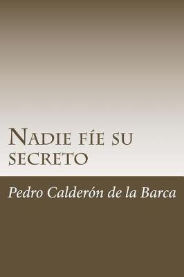 Book cover for Nadie F e Su Secreto