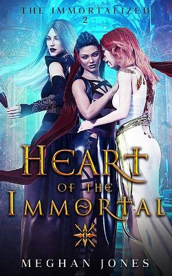 Book cover for Heart of the Immortal