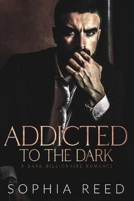 Book cover for Addicted to the Dark