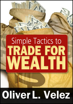Book cover for Simple Tactics to Trade for Wealth