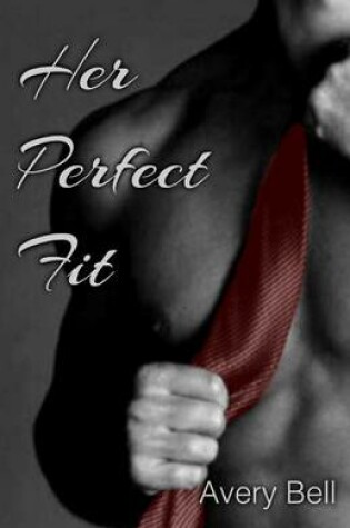 Cover of Her Perfect Fit