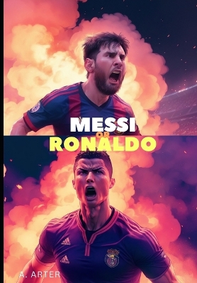 Book cover for Messi vs Cristiano Ronaldo - Guerra dei Titani