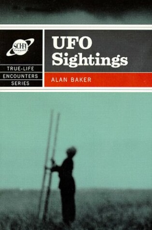 Cover of True Life Encounters UFO Sightings