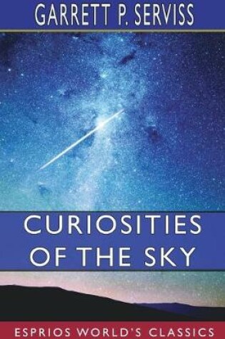 Cover of Curiosities of the Sky (Esprios Classics)