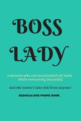 Book cover for Boss Lady Address and Phone Book