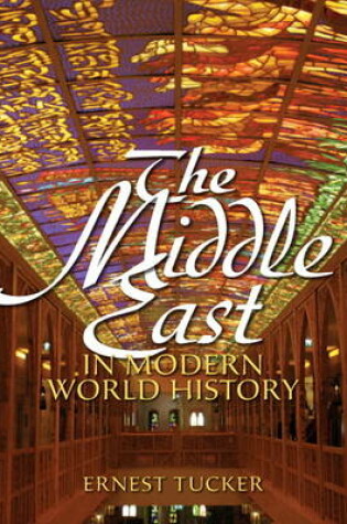 Cover of Middle East in Modern World History, The Plus MySearchLab with eText -- Access Card Package