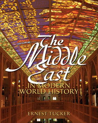 Book cover for Middle East in Modern World History, The Plus MySearchLab with eText -- Access Card Package