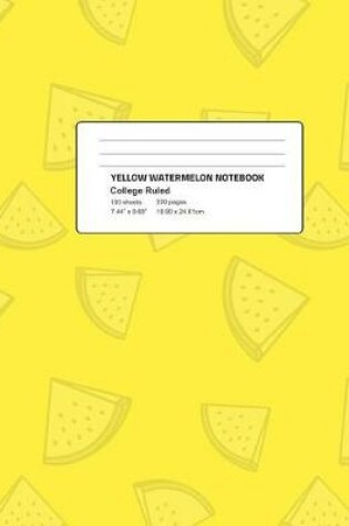 Cover of Yellow Watermelon Notebook