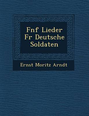 Book cover for F Nf Lieder Fur Deutsche Soldaten