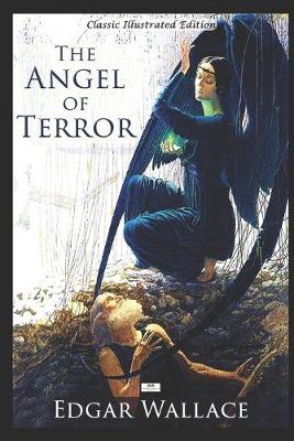 Book cover for The Angel of Terror - Classic Illustrated Edition