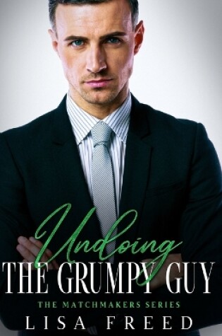 Cover of Undoing the Grumpy Guy