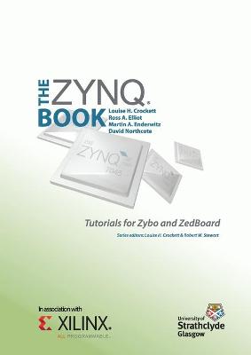 Cover of The Zynq Book Tutorials for Zybo and Zedboard