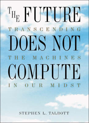 Book cover for The Future Does Not Compute