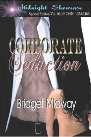 Cover of CORPORATE SEDUCTION by Bridget Midway