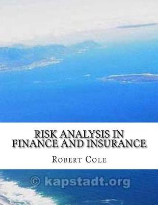 Book cover for Risk Analysis in Finance and Insurance