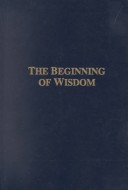 Cover of The Beginning of Wisdom