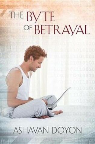 Cover of The Byte of Betrayal