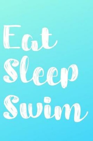 Cover of Eat Sleep Swim