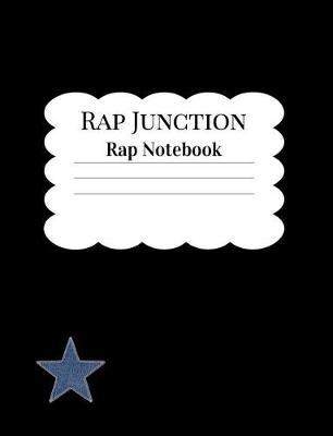 Book cover for Rap Junction Rap Notebook