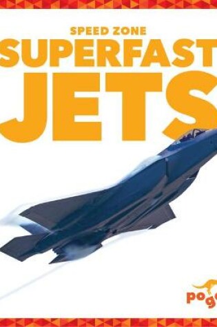 Cover of Superfast Jets