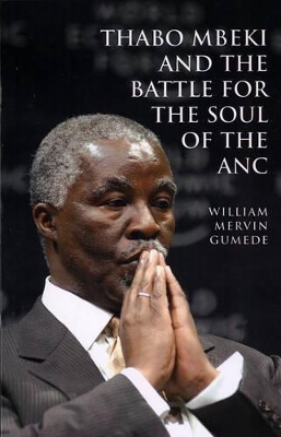 Cover of Thabo Mbeki and the battle for the soul of the ANC