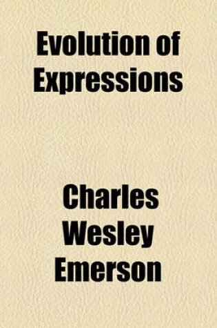 Cover of Evolution of Expressions