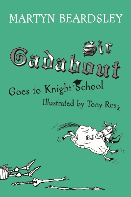 Book cover for Sir Gadabout Goes to Knight School