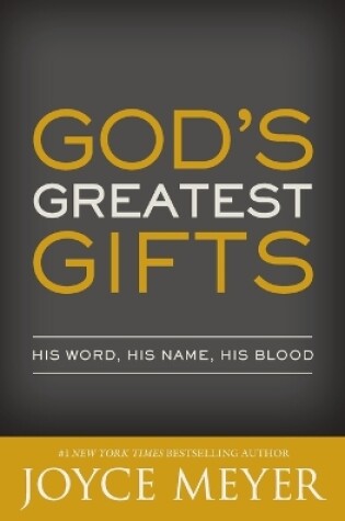Cover of God's Greatest Gifts