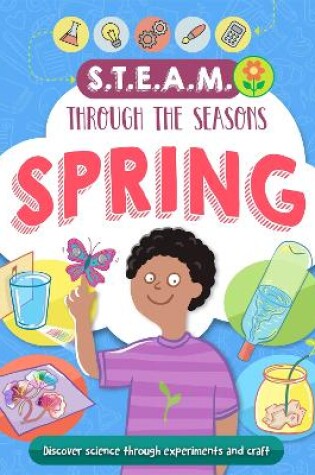 Cover of STEAM through the seasons: Spring