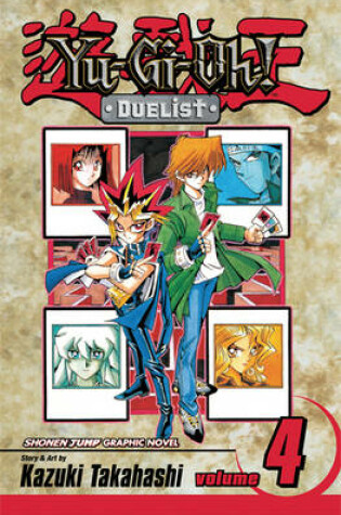 Cover of Yu-Gi-Oh! Duelist Volume 4