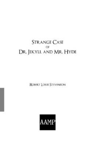 Cover of "Strange Case of Dr. Jekyll and Mr. Hyde," by Robert Louis Stevenson