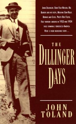 Book cover for The Dillinger Days
